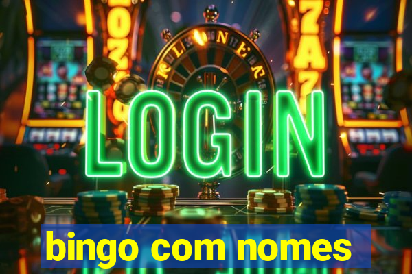 bingo com nomes